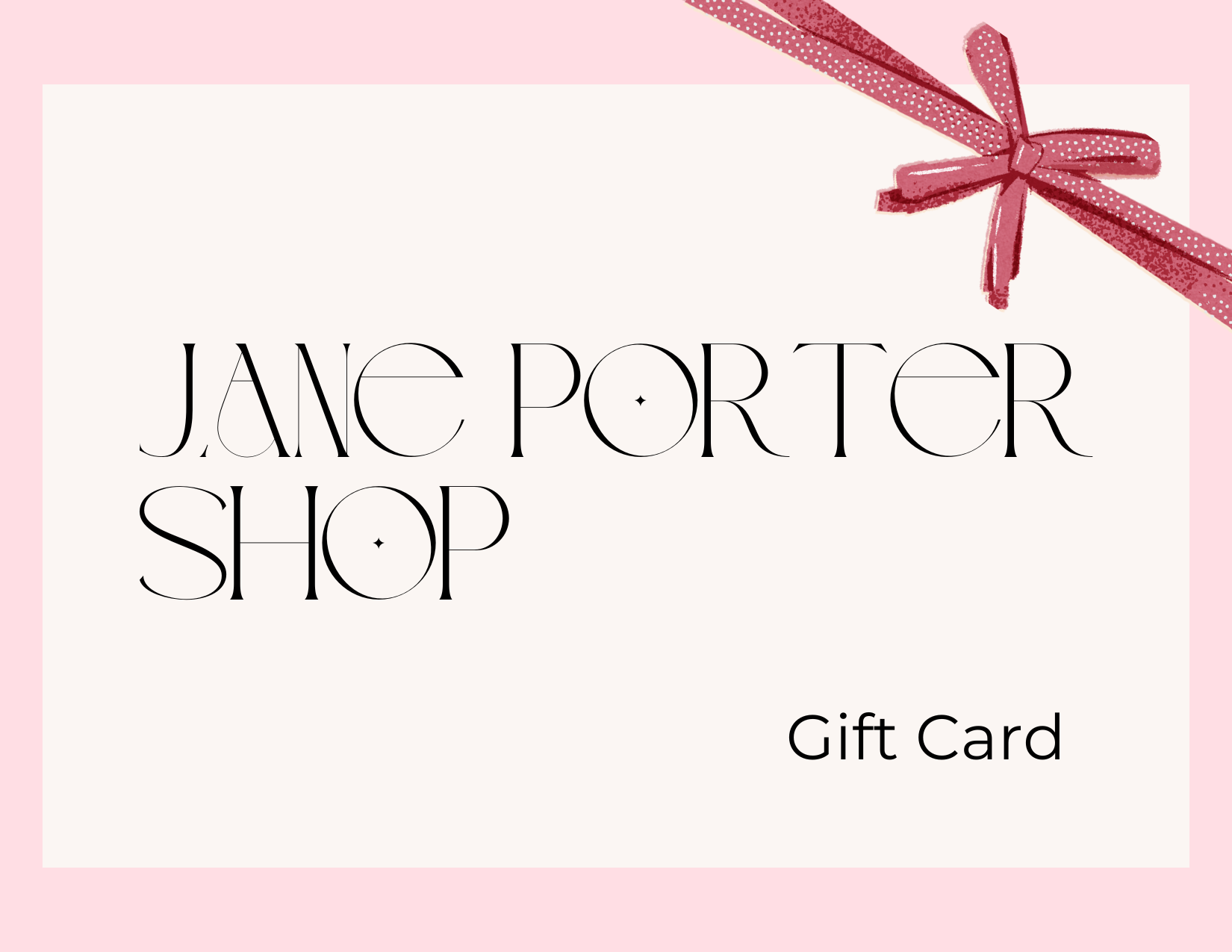 Jane Porter Shop Gift Card